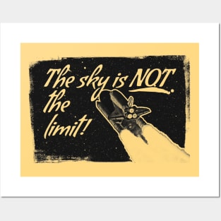 The sky is not the limit! Posters and Art